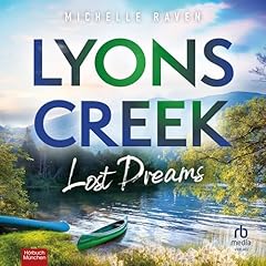 Lyons Creek Lost Dreams (German Edition) Titelbild