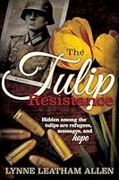The Tulip Resistance 1462116965 Book Cover