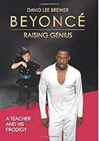 Beyoncé: Raising Genius 198184595X Book Cover