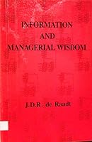 Information and Managerial Wisdom 0962838608 Book Cover