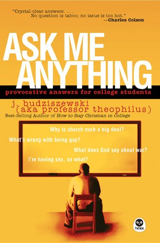 Télécharger Ask Me Anything: Provocative Answers for College Students (English Edition) Livre eBook France