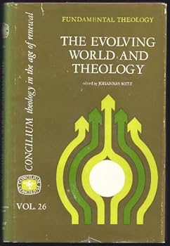 Evolving World and Theology