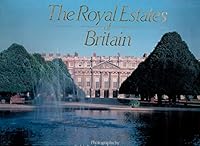 The Royal Estates of Britain 0810937565 Book Cover