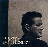 The Very Best Of Don Henley [CD]