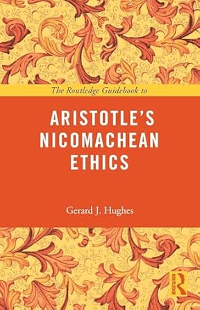 The Routledge Guidebook to Aristotle's Nicomachean Ethics-Wow! eBook