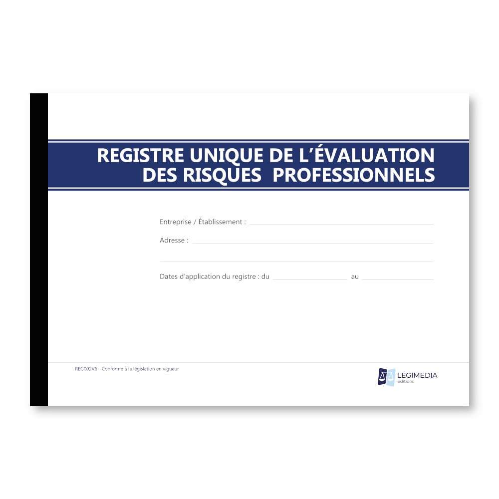 Document Unique D'Évaluation Des Risques Professionnels (DUERP) – Registre Pré-Rempli Obligatoire Dès Le 1er Salarié – Format A4 – 64 Pages – Édition 2026 - LEGIMEDIA ÉDITIONS