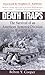 Death Traps: The Survival of an American Armored Division in World War II