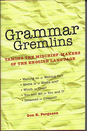Grammar Gremlins 1567317502 Book Cover