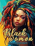 Black Women Adults Coloring Book: Stress Relief and Relaxation through Artistic Expression: 8.5 x 11 Adult Coloring Book Featuring African-American Women and Floral Motifs