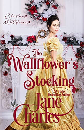 The Wallflower's Stocking (By: Jane Charles)