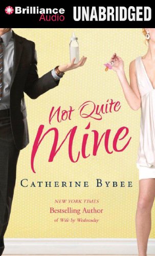 Not Quite Mine (Not Quite, 2)