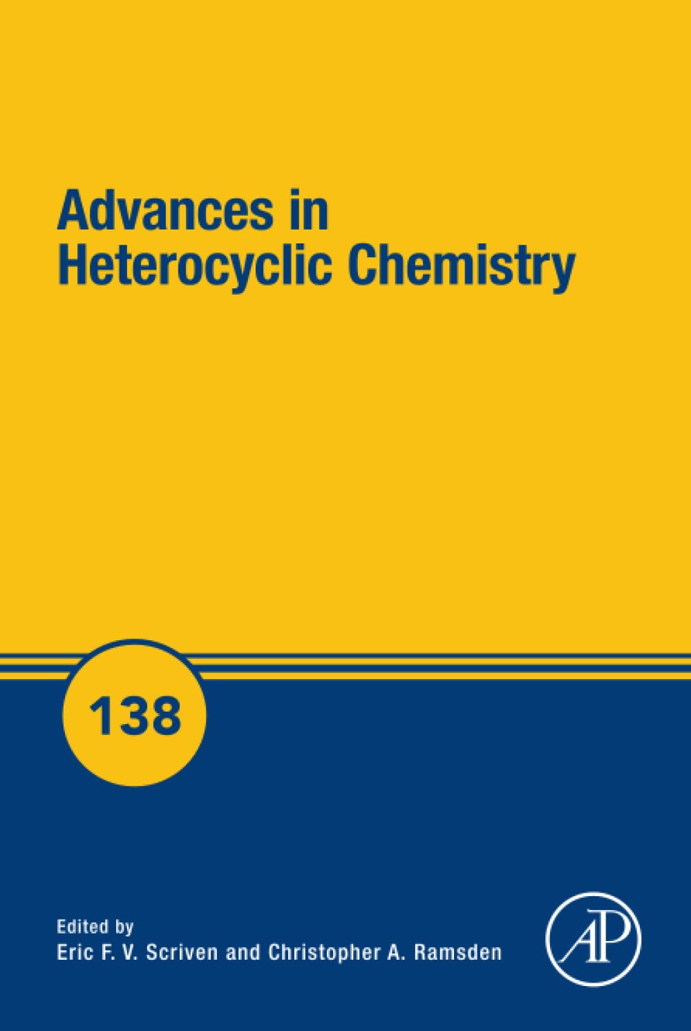 Advances in Heterocyclic Chemistry: Volume 138