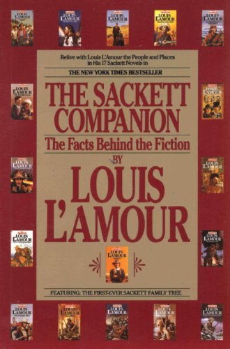 The Sackett Companion: The Facts Behind the Fiction
