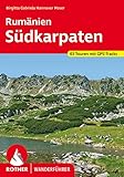 Rumänien – Südkarpaten: 63 Touren mit GPS-Tracks (Rother Wanderführer)