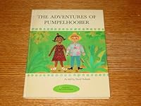 The adventures of Pumpelhoober in Africa, America and Germany. B0006CB4BQ Book Cover