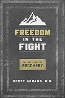 Freedom In The Fight 1939881196 Book Cover