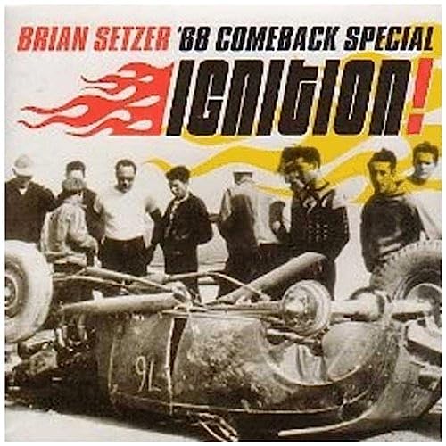 Brian Setzer. Ignition. 25&ordm; Aniversario. 2001