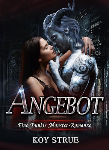Angebot: Eine Dunkle Monster-Romanze (German Edition)
