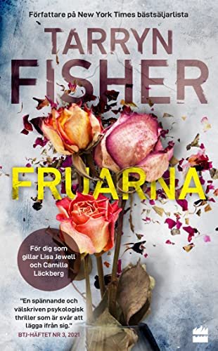 Fruarna [Swedish] 9150965603 Book Cover