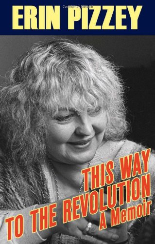 Buy This Way to the Revolution — BookShops.in