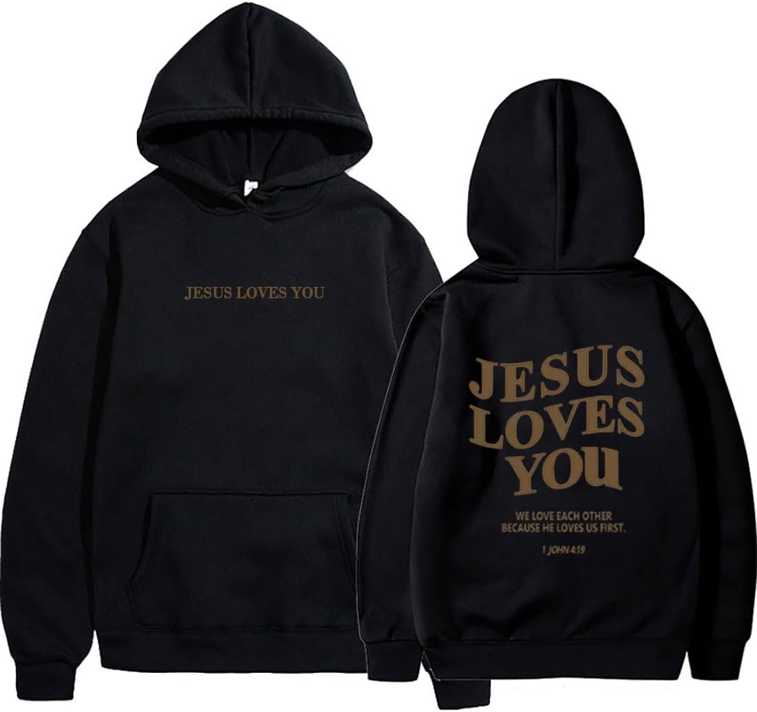 Jesus Loves You Hoodie Christian Faith Shirts Religious God Sweatshirt Man Woman Pullover Tops (M, Black)