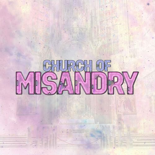 『Welcome to the Church of Misandry!』のカバーアート
