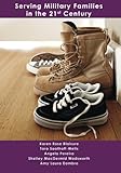 Serving Military Families in the 21st Century (Textbooks in Family Studies)