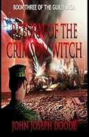 Return of the Crimson Witch: Book 3 of The Guild Saga 1942391242 Book Cover