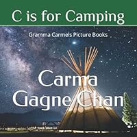 C is for Camping 1671957652 Book Cover
