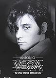  Antonio Vega: Tu voz entre otras mil [DVD]