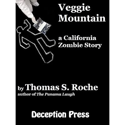 Veggie Mountain: A California Zombie Story