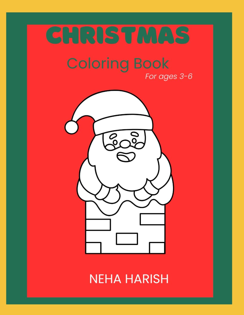 Christmas Coloring Book: For Age 3 to 6 years