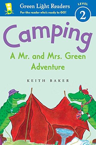 Camping: A Mr. and Mrs. Green Adventure (Green Light Readers Level 2)