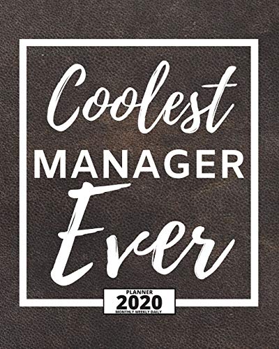 Coolest Manager Ever: 2020 Planner For Manager, 1-Year Daily, Weekly And Monthly Organizer With Calendar, Appreciation Gift Idea For Managers (8" x 10") image 3
