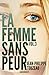 La femme sans peur (Volume 3) (French Edition)