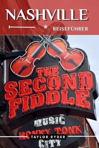 NASHVILLE REISEFÜHRER: Erkunden Sie das Herz der Music City ? Top-Attraktionen, Küche, Kultur, Tagesausflüge, lokale Tipps für ein unvergessliches ... (Reiseführer-Reihe ?Miles & Realms?, Band 10) für 18,18 EUR bei amazon.de Bild: NASHVILLE REISEFÜHRER: Erkunden Sie das Herz der Music City ? Top-Attraktionen, Küche, Kultur, Tagesausflüge, lokale Tipps für ein unvergessliches ... (Reiseführer-Reihe ?Miles & Realms?, Band 10) für 18,18 EUR bei amazon.de