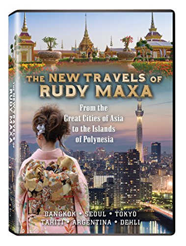 New Travels of Rudy Maxa New Travels of Rudy Maxa