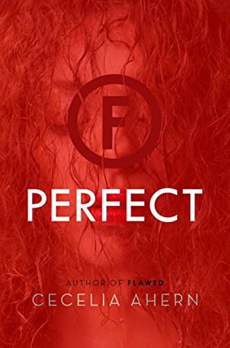 Perfect: A Novel (Flawed Book 2) (English Edition)