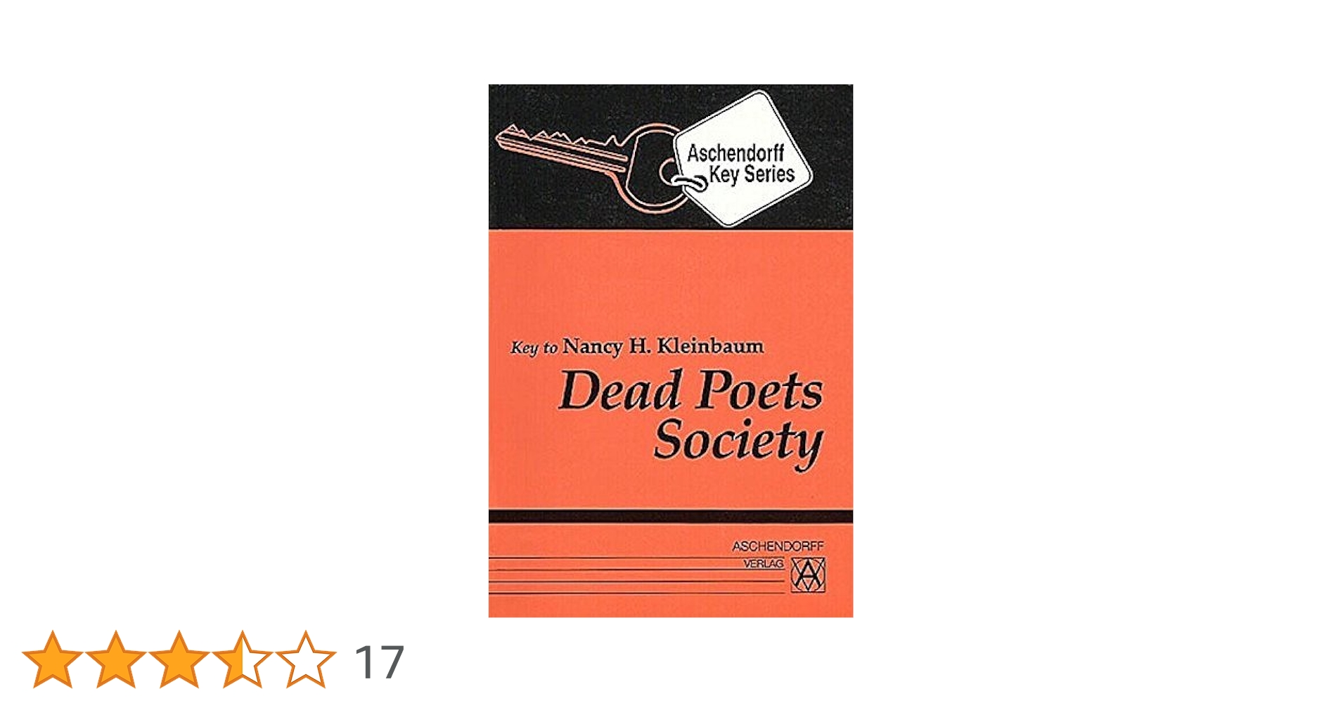 Dead Poets Society. by Nancy H. Kleinbaum (1997-05-31