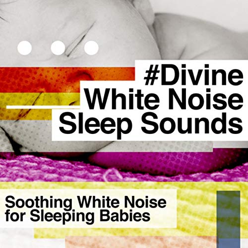Spiele Divine White Noise Sleep Sounds von Soothing White Noise for