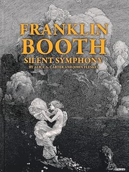 Hardcover Franklin Booth - Silent Symphony Book