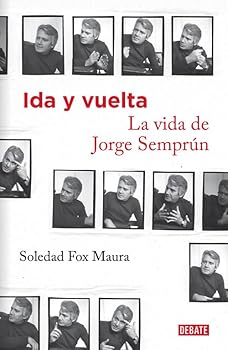 Hardcover Ida y vuelta. La vida de Jorge Semprún [Spanish] Book