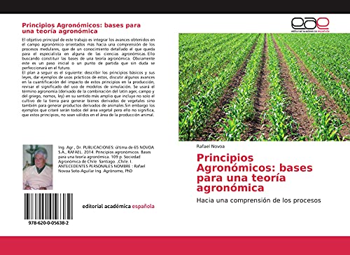 Principios Agronómicos: bases para una teoría agronómica: Hacia una comprensión de los procesos