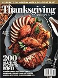 Thanksgiving Recipes Magazine By Centennial Kitchen 2021 (200+ All-Time Favorite Dishes)