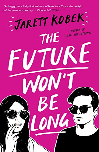 Télécharger The Future Won't Be Long Livre eBook France