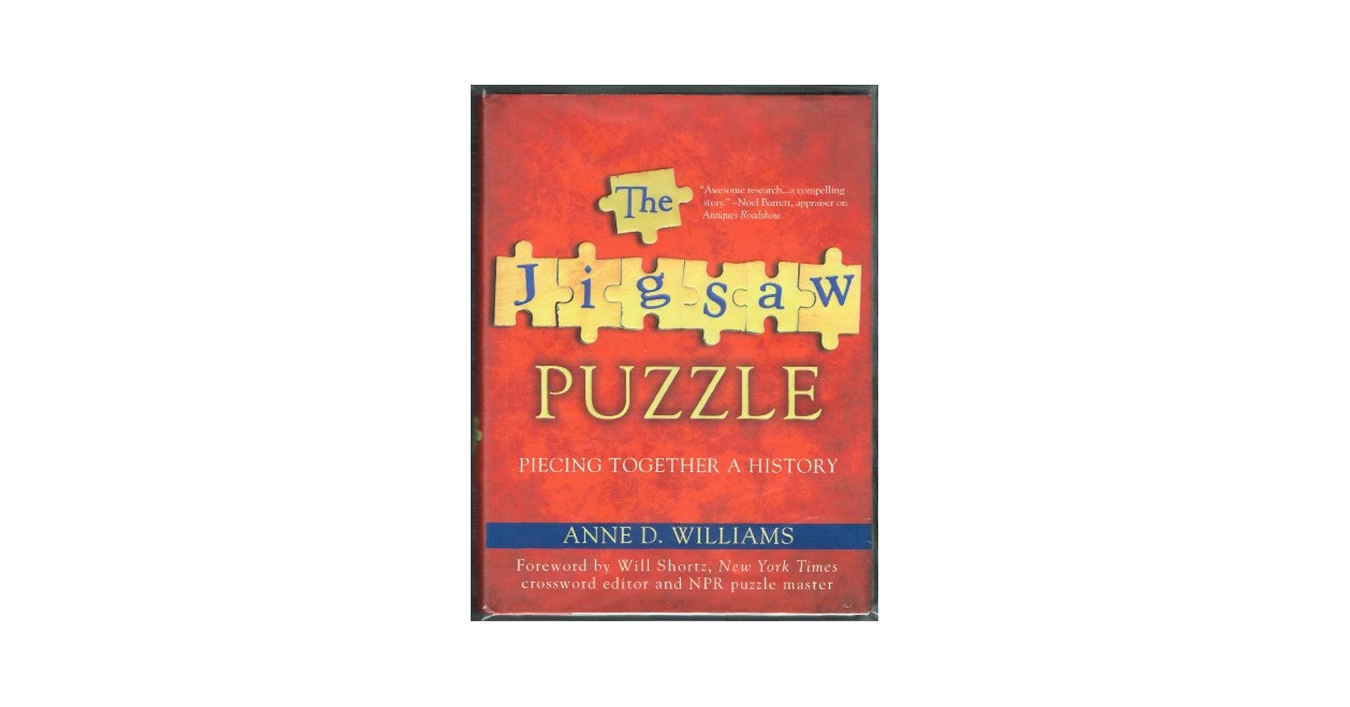 The Jigsaw Puzzle: Piecing Together a History: Williams