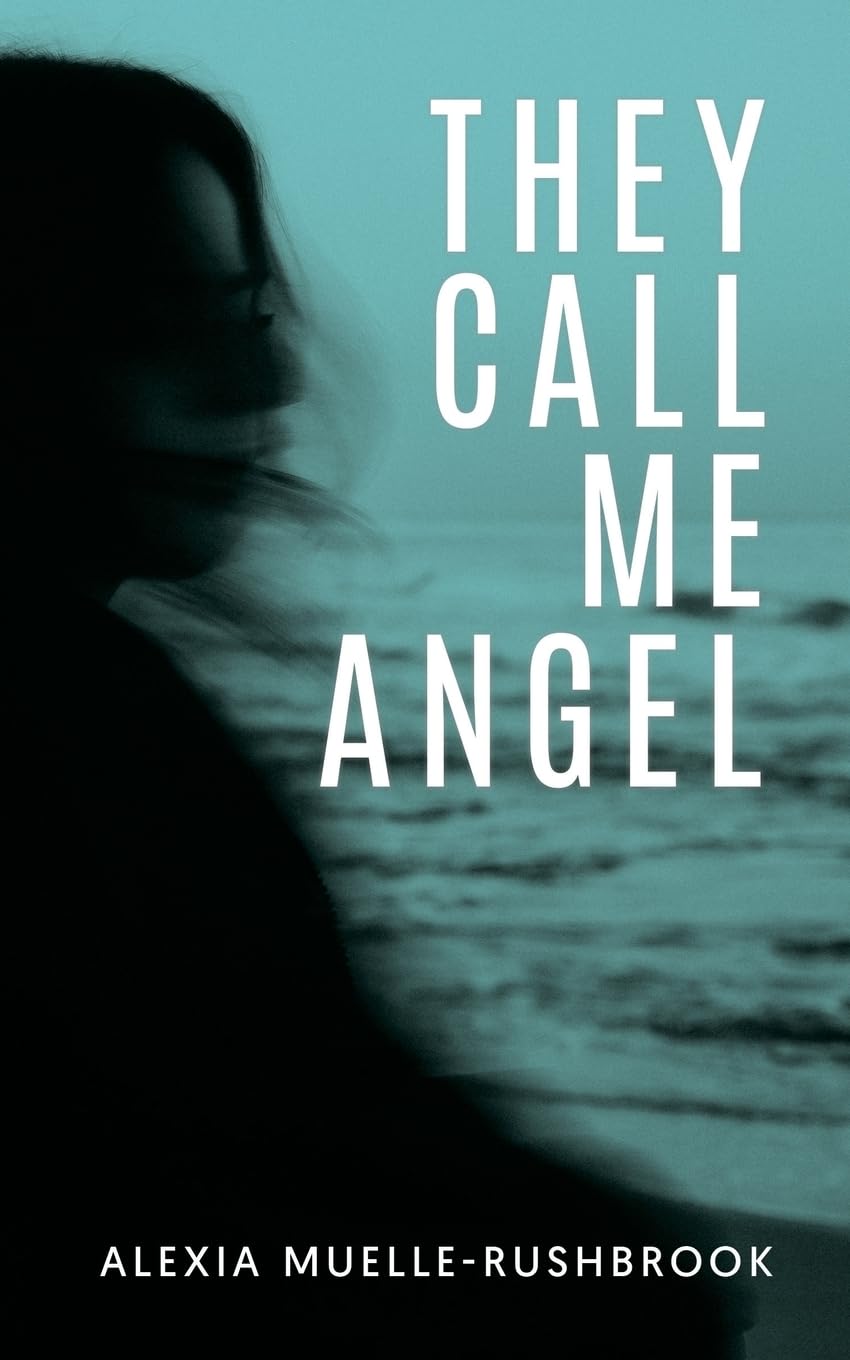 They Call Me Angel: A paranormal mystery thriller