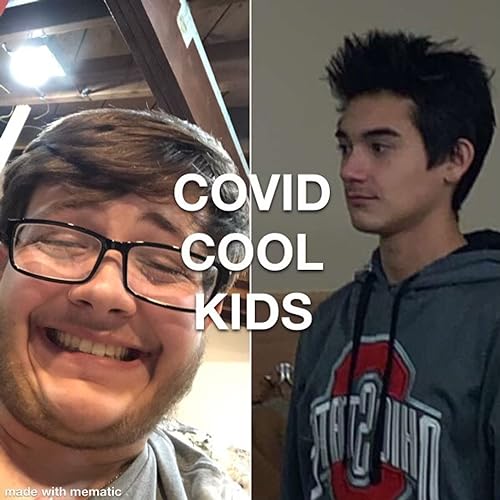 Episode 24- Covid Cool Kids Podcast Por arte de portada