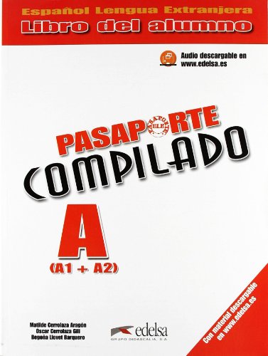  Pasaporte compilado. Libro alumno-Ejercicios. Per le Scuole superiori. Con espansione online (Vol. 1)