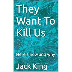 They Want To Kill Us Audiolibro Por Jack King arte de portada